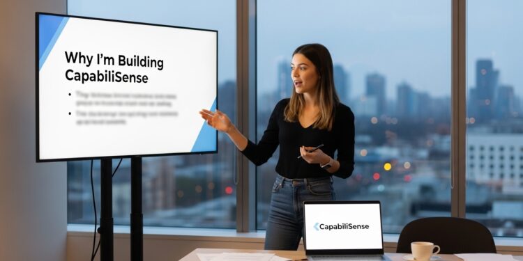 why im building capabilisense